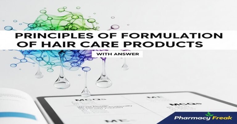 Principles of formulation of hair care products MCQs With Answer