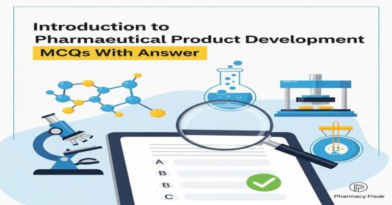 Introduction to pharmaceutical product development MCQs With Answer