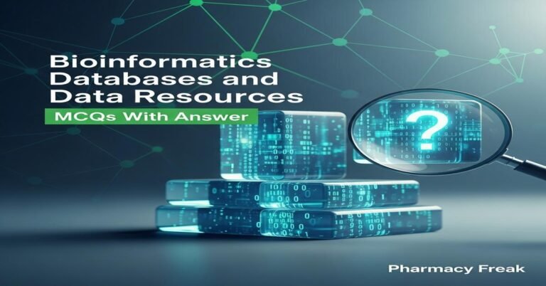 Bioinformatics databases and data resources MCQs With Answer