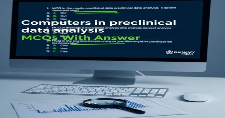 Computers in preclinical data analysis MCQs With Answer