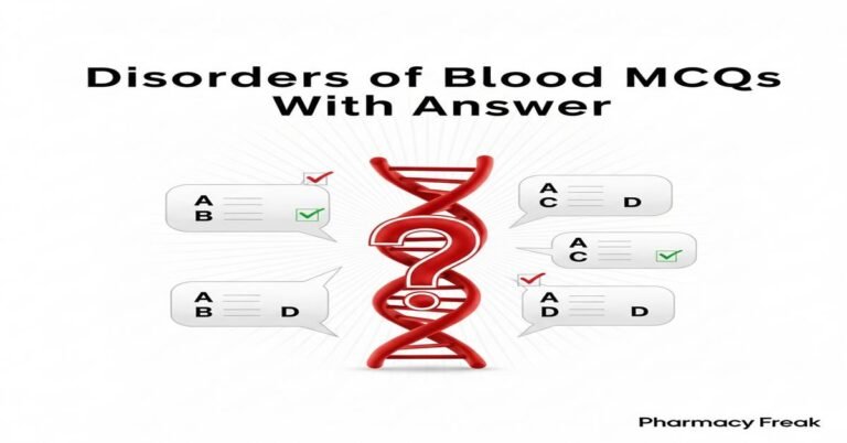 Disorders of blood MCQs With Answer