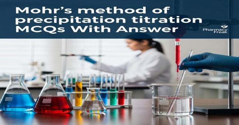 Mohr’s method of precipitation titration MCQs With Answer