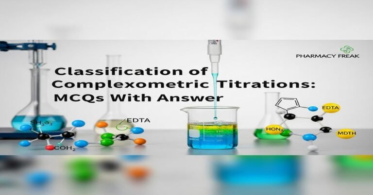 Classification of complexometric titrations MCQs With Answer