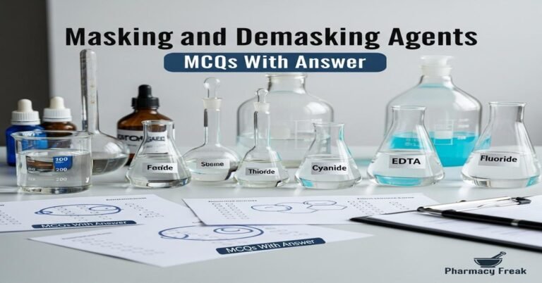 Masking and demasking agents MCQs With Answer