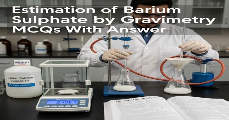 Estimation of barium sulphate by gravimetry MCQs With Answer