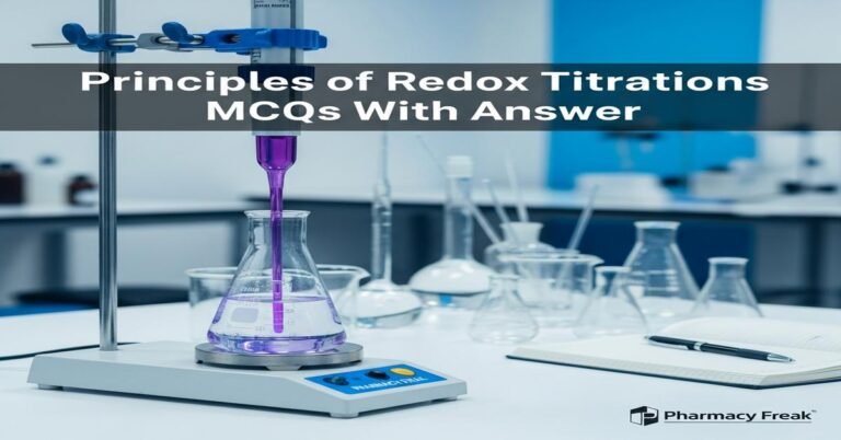 Principles of redox titrations MCQs With Answer