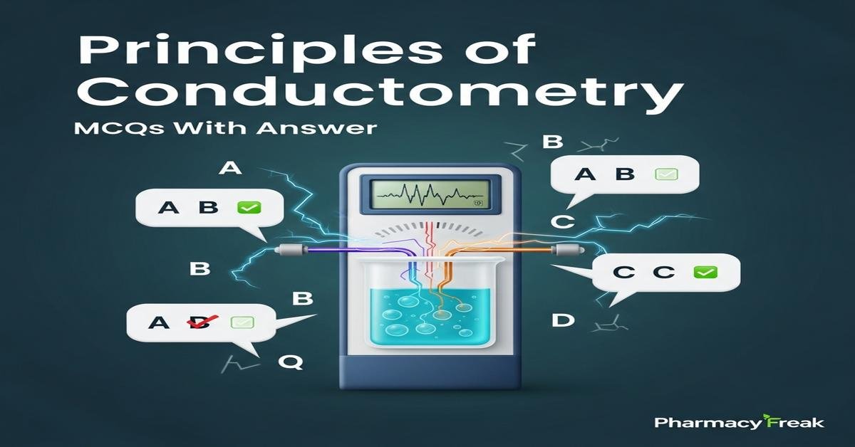 Principles of conductometry MCQs With Answer