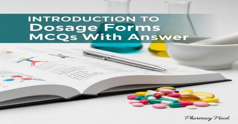 Introduction to dosage forms MCQs With Answer
