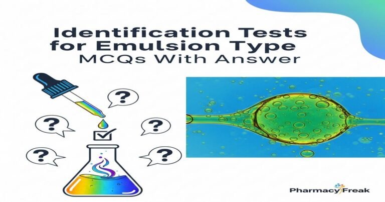 Identification tests for emulsion type MCQs With Answer