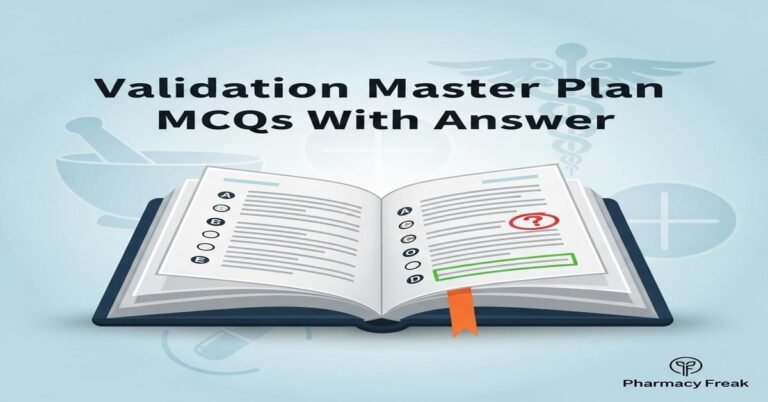 Validation Master Plan MCQs With Answer