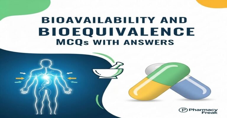 Bioavailability and bioequivalence MCQs With Answer
