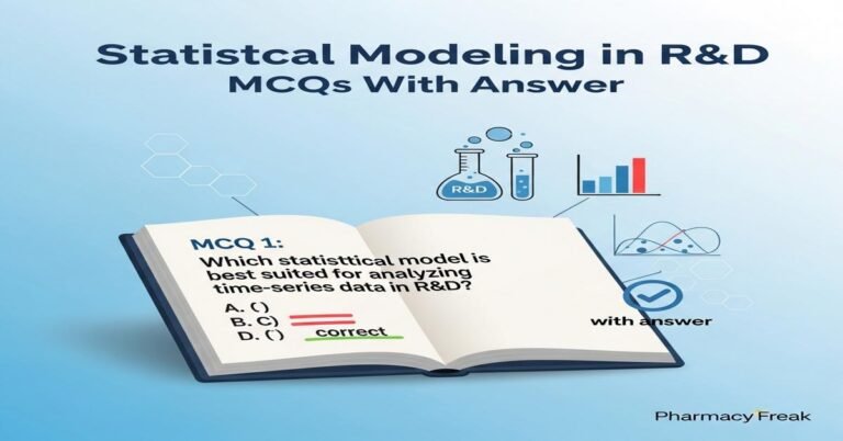 Statistical modeling in R&D MCQs With Answer