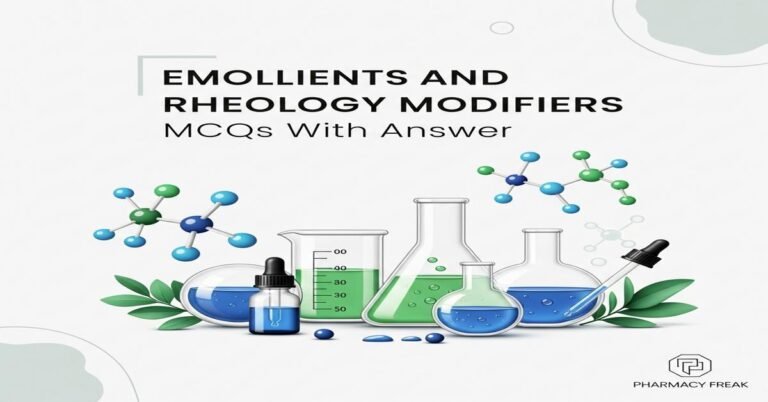 Emollients and rheology modifiers MCQs With Answer