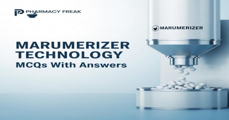 Marumerizer Technology MCQs With Answer