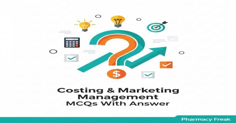 Costing & Marketing Management MCQs With Answer