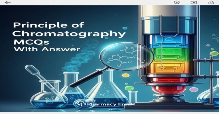 Principle of chromatography MCQs With Answer