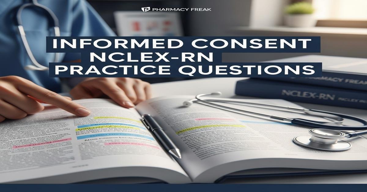 Informed consent NCLEX-RN Practice Questions