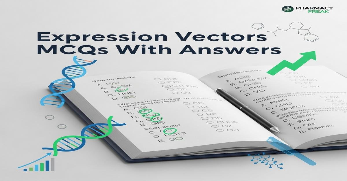 Expression vectors MCQs With Answer