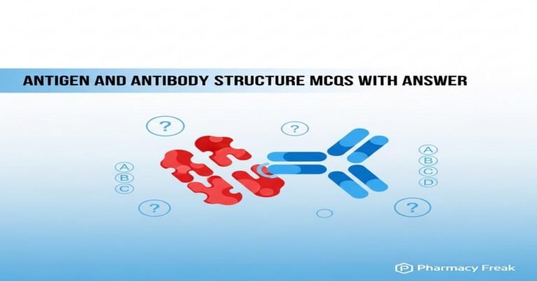 Antigen and antibody structure MCQs With Answer