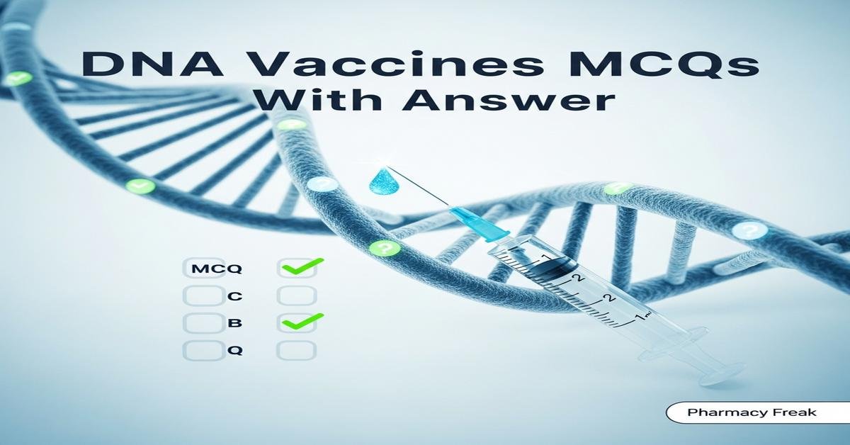 DNA vaccines MCQs With Answer