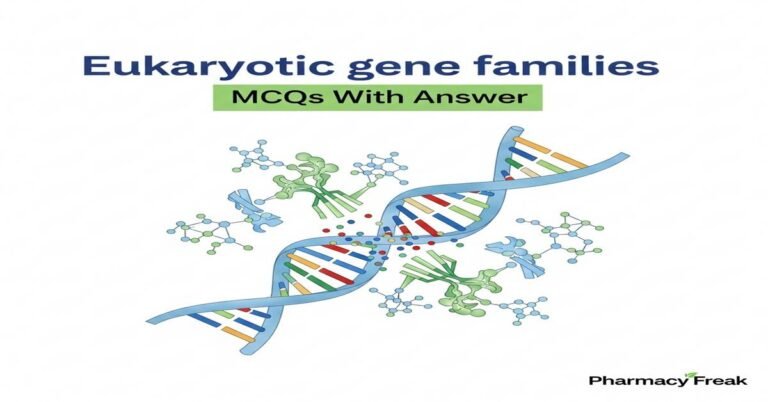 Eukaryotic gene families MCQs With Answer