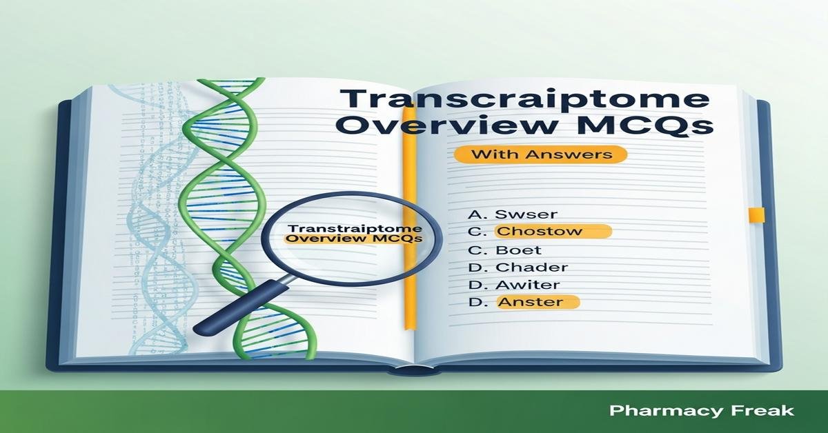 Transcriptome overview MCQs With Answer