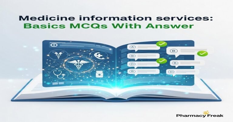 Medicine information services: basics MCQs With Answer
