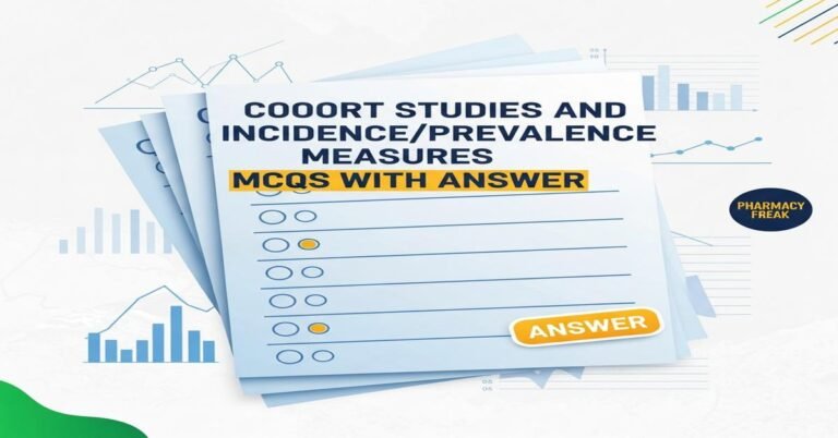 Cohort studies and incidence/prevalence measures MCQs With Answer