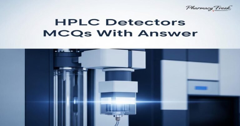 HPLC detectors MCQs With Answer