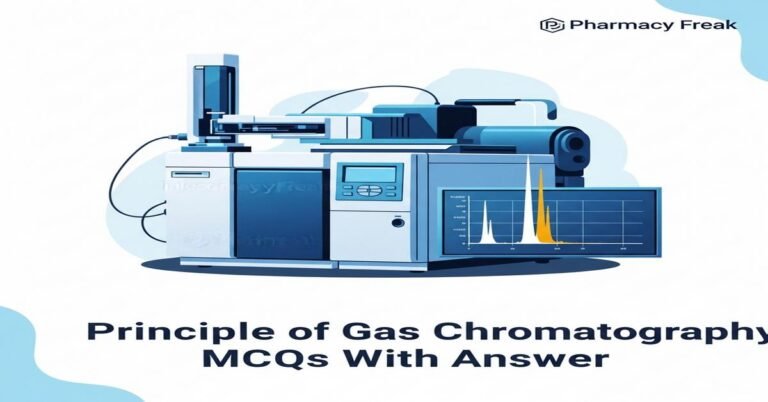 Principle of gas chromatography MCQs With Answer