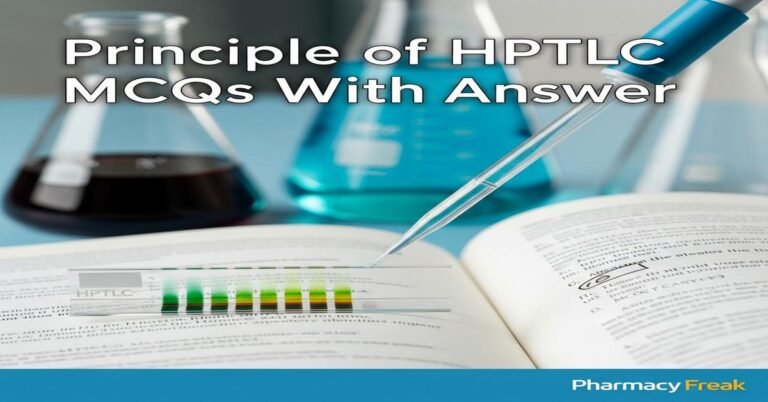 Principle of HPTLC MCQs With Answer
