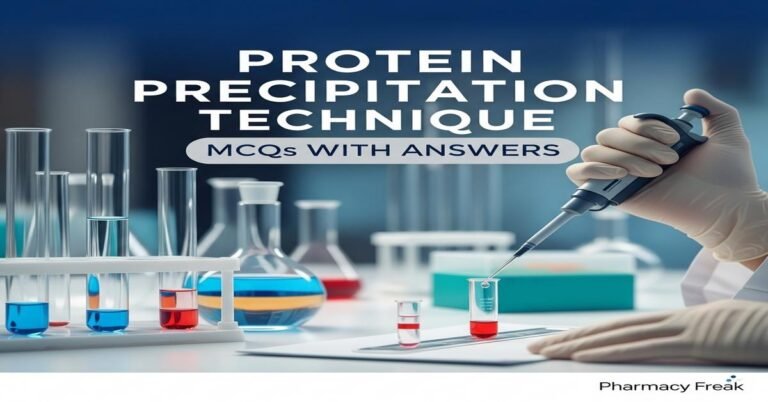 Protein precipitation technique MCQs With Answer