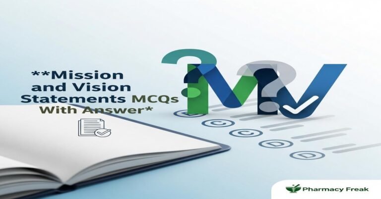 Mission and vision statements MCQs With Answer
