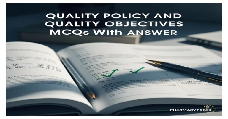 Quality policy and quality objectives MCQs With Answer