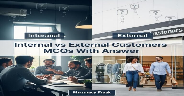 Internal vs external customers MCQs With Answer
