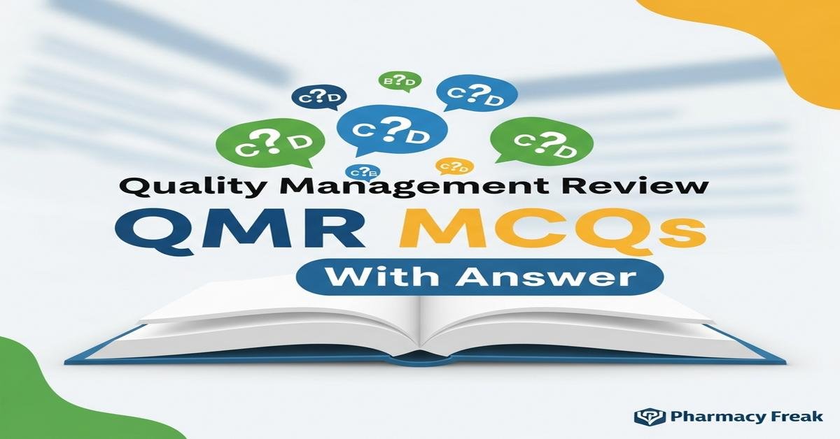 Quality Management Review (QMR) MCQs With Answer