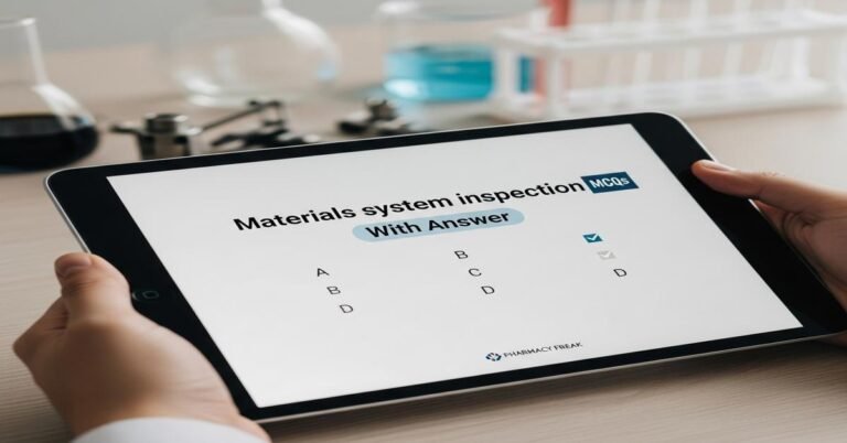Materials system inspection MCQs With Answer