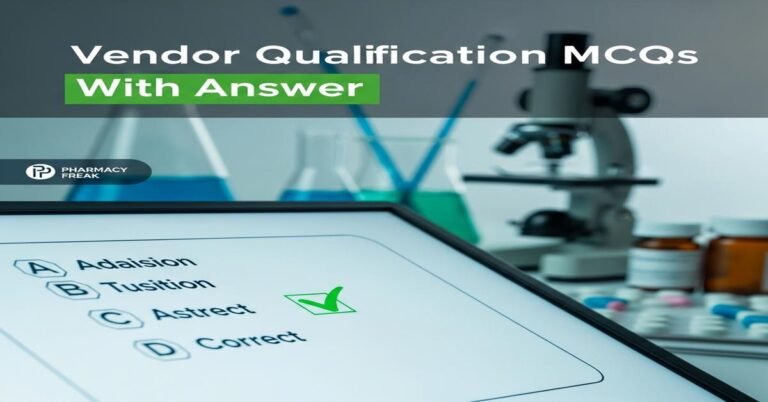 Vendor qualification MCQs With Answer