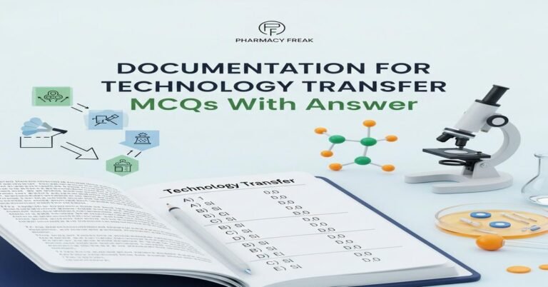 Documentation for technology transfer MCQs With Answer