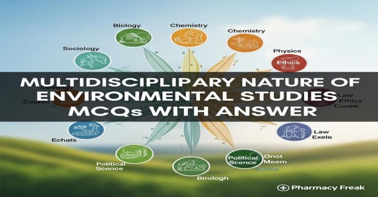Multidisciplinary nature of environmental studies MCQs With Answer