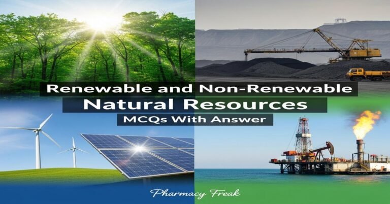 Renewable and non-renewable natural resources MCQs With Answer