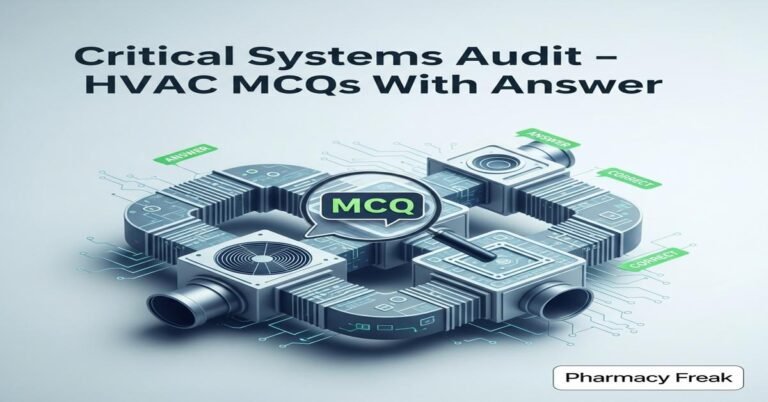 Critical systems audit – HVAC MCQs With Answer