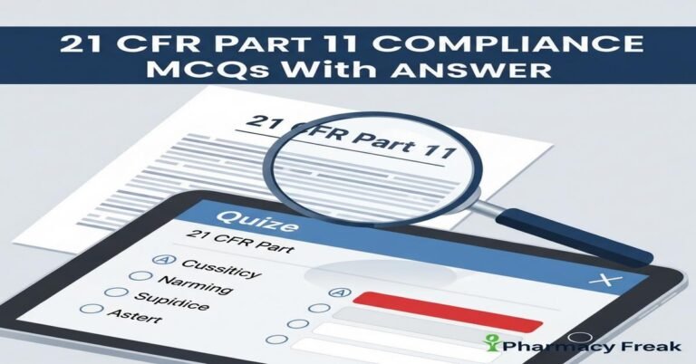 21 CFR Part 11 compliance MCQs With Answer