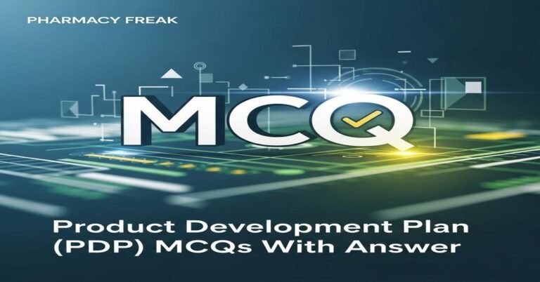Product Development Plan (PDP) MCQs With Answer